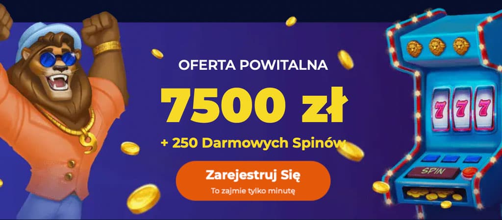 kasyno online, oferta powitalna, 7500 zł bonus, 250 darmowych spinów, automat do gry 777, maskotka lew, złote monety